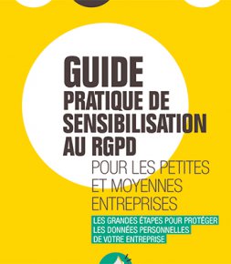 Économie/Entreprise RGPD : La CNIL édite un guide  pour aider les TPE