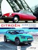 Nouveautés Citroën, histoire d’une marque d’avant-garde<br>-Octobre 2016