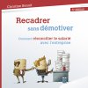 Nouveautés L’art de remotiver ses troupes<br>Mars 2018