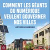 Nouveautés Le numérique, panacée  ou danger pour la société  de demain ? - Octobre 2018