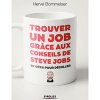 Nouveautés Réussir grâce à Steve Jobs !<br>Juin 2019