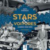 Nouveautés Voitures de stars<br>Décembre 2020