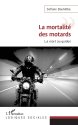 Nouveautés Étude de l’accidentologie  des motards<br>Novembre 2021